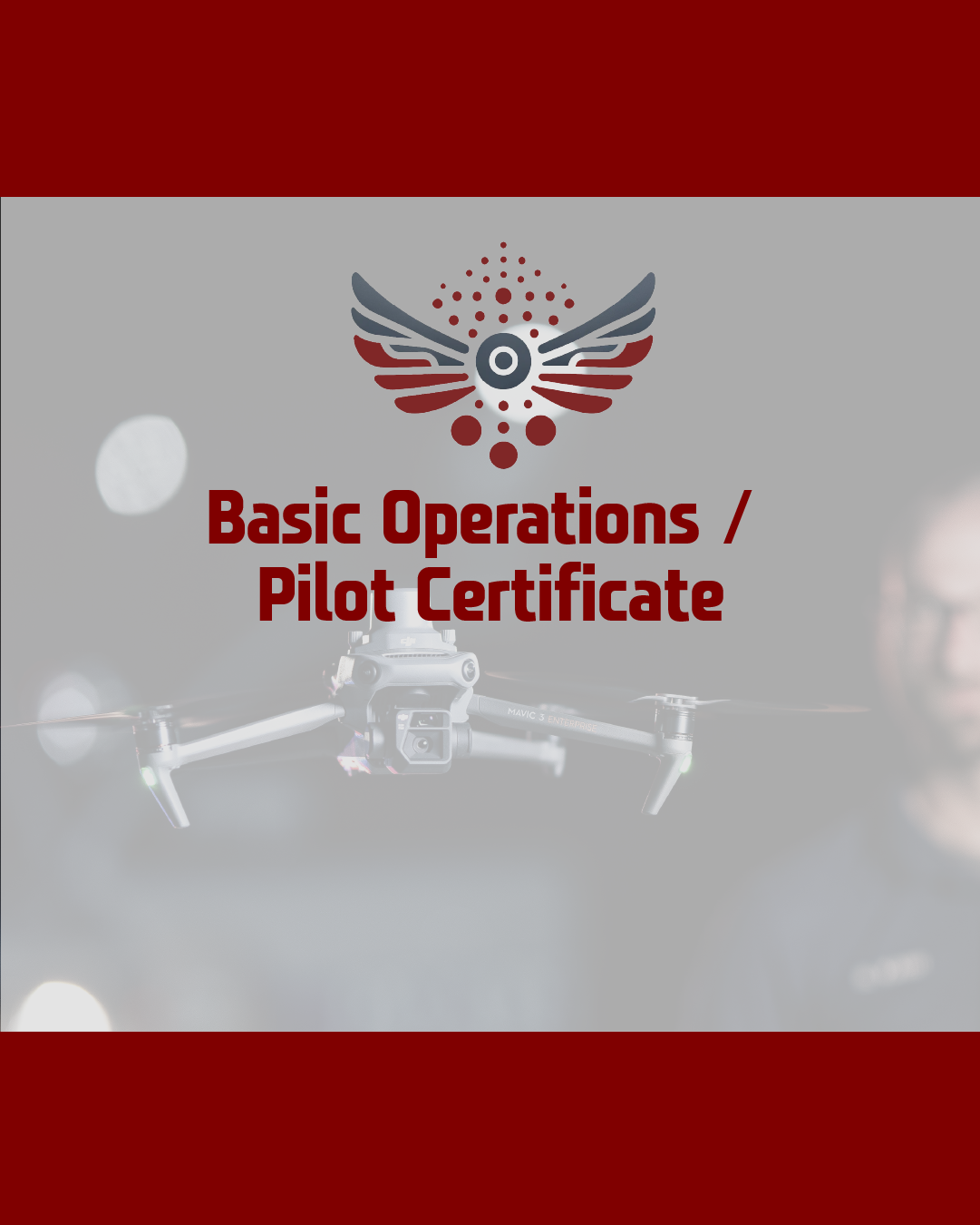 Basic Operations / Pilot Certificate